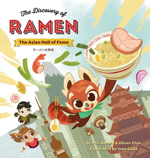 The Discovery of Ramen: The Asian Hall of Fame - Hardcover