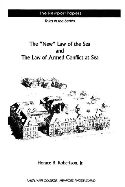 The "New" Law of the Sea and the Law of Armed Conflict at Sea - Paperback