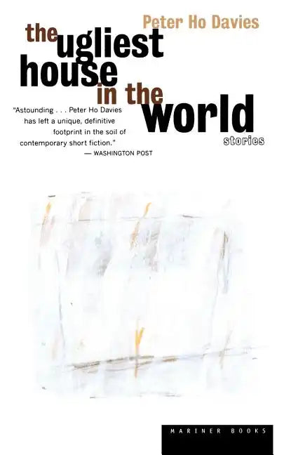 The Ugliest House in the World: Stories - Paperback