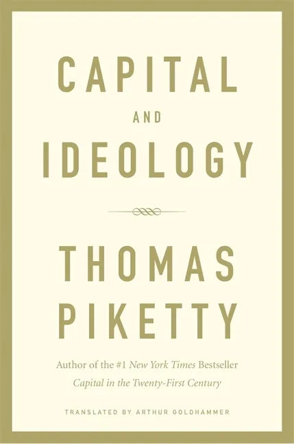 Capital and Ideology - Hardcover