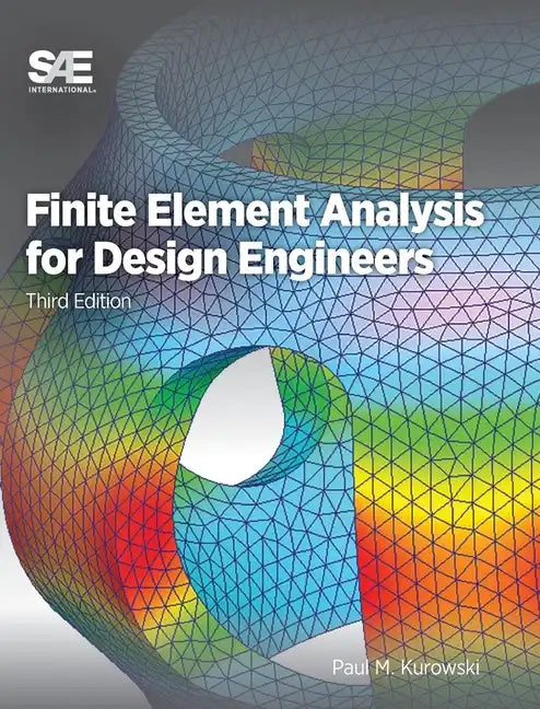 Finite Element Analysis for Design Engineers - Hardcover
