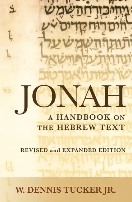 Jonah: A Handbook on the Hebrew Text - Paperback