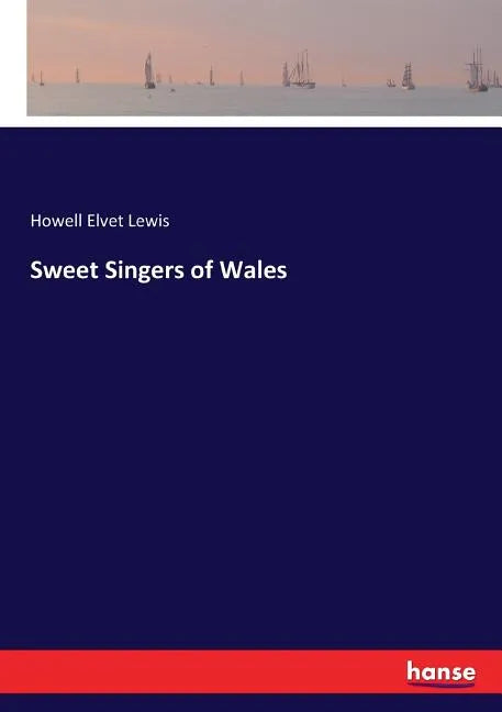 Sweet Singers of Wales - Paperback
