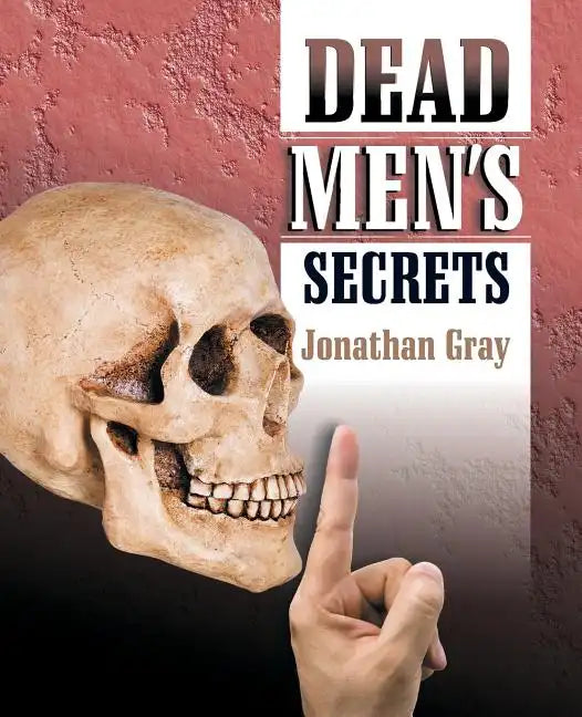Dead Men's Secrets - Paperback