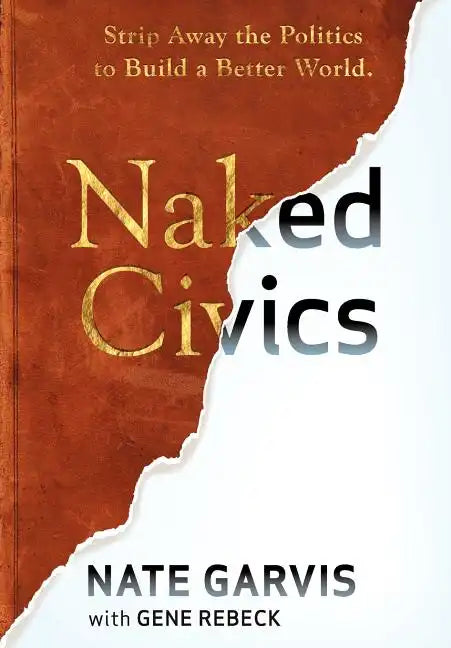 Naked Civics - Hardcover
