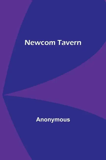 Newcom Tavern - Paperback
