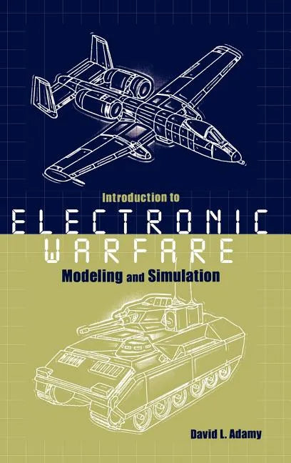 Introduction to Electronic Warfare Modeling Simulation - Hardcover
