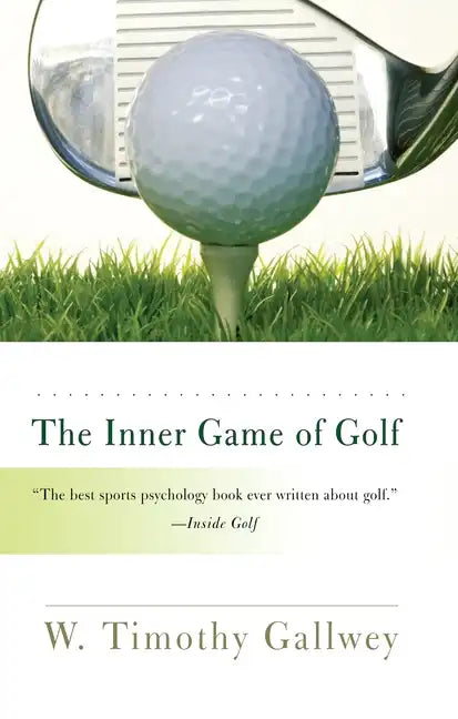 The Inner Game of Golf - Paperback
