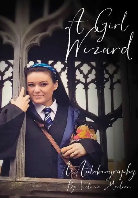 A Girl Wizard - Hardcover