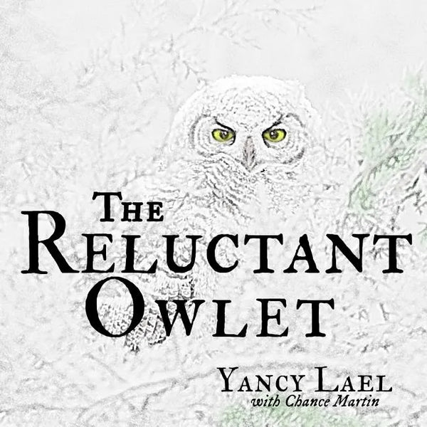 The Reluctant Owlet - Paperback