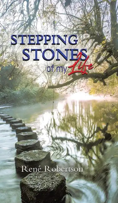 Stepping Stones of My Life - Hardcover