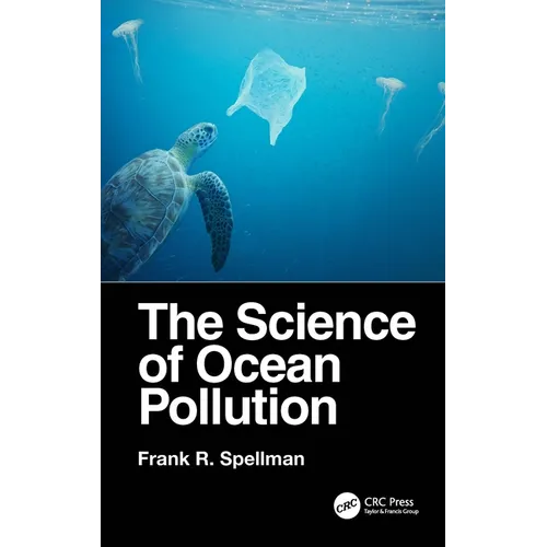 The Science of Ocean Pollution - Hardcover
