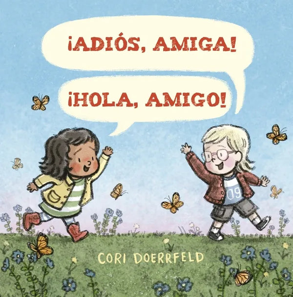 Adios, Amiga! ¡Hola, Amigo! - Hardcover