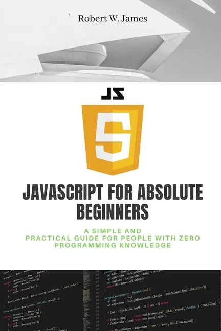 JavaScript for Absolute Beginners - Paperback