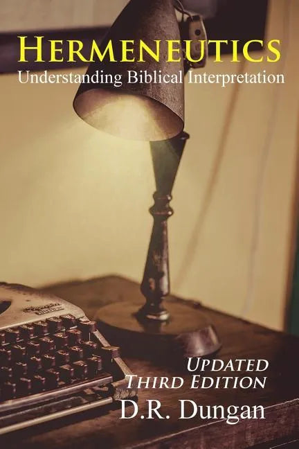 Hermeneutics: Updated Third Edition - Paperback