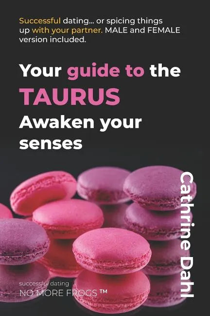 Taurus - No More Frogs: Successful Dating - Paperback