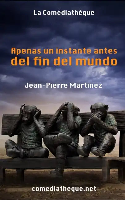 Apenas un instante antes del fin del mundo - Paperback