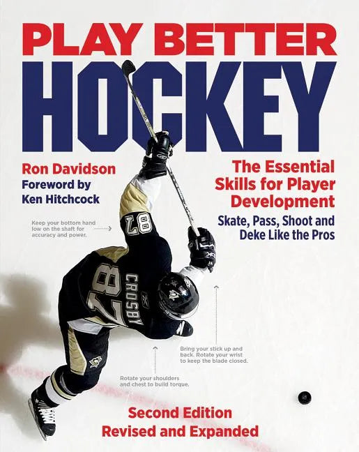 Play Better Hockey: The Essential Skills for Player Development - Paperback