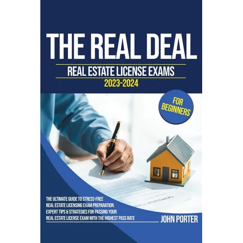 The Real Deal: Real Estate License Exam 2023-2024 for Beginners - Paperback