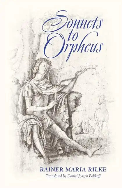 Sonnets to Orpheus (Bilingual Edition) - Paperback