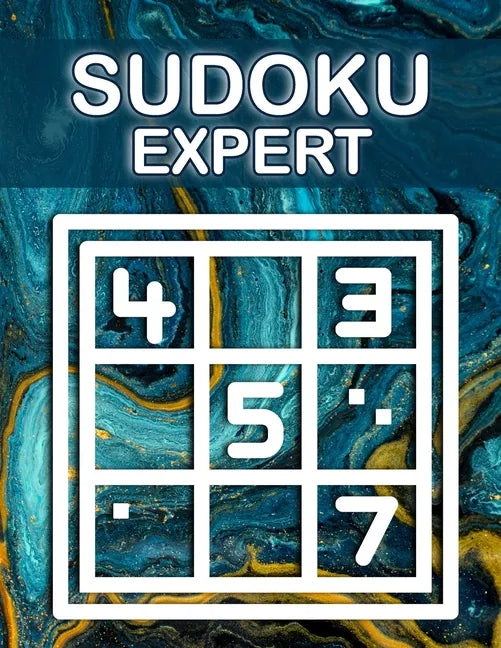 Sudoku Expert: Sudoku Diabolical, Hard Sudoku Books for Adults, Sudoku Gift Book, Sudoku Difficult Level - Paperback