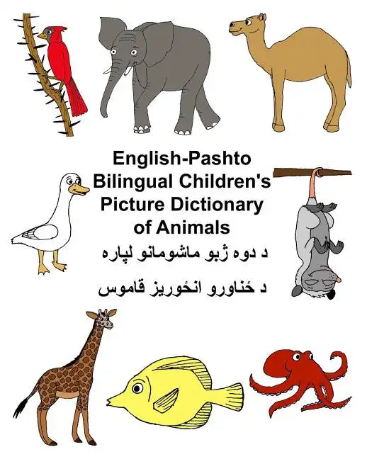 English-Pashto Bilingual Children's Picture Dictionary of Animals - Paperback
