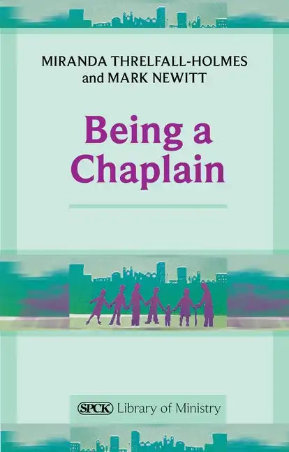 Being a Chaplain - Paperback