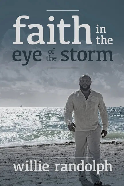 Faith In The Eye Of The Storm - Paperback