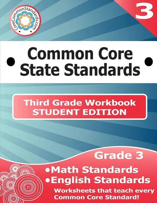 Third Grade Common Core Workbook - Student Edition - Paperback