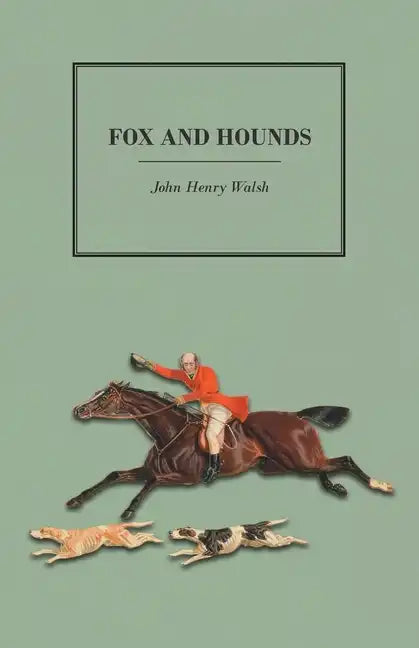 Fox and Hounds - Paperback
