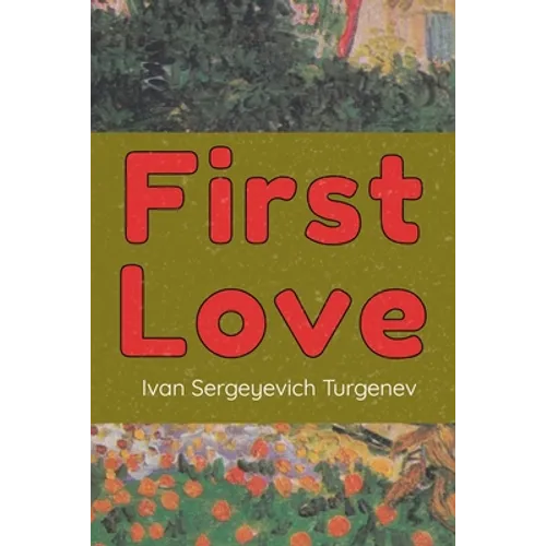 First Love: (Novella) - Paperback