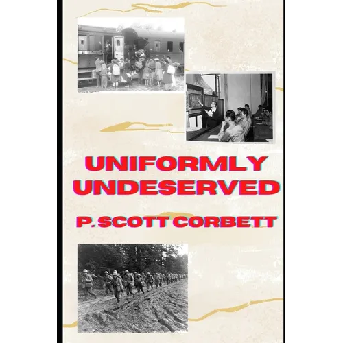 Uniformly Undeserved - Paperback