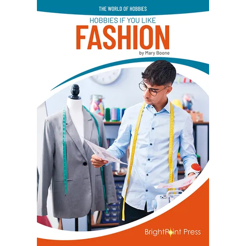 Hobbies If You Like Fashion - Hardcover