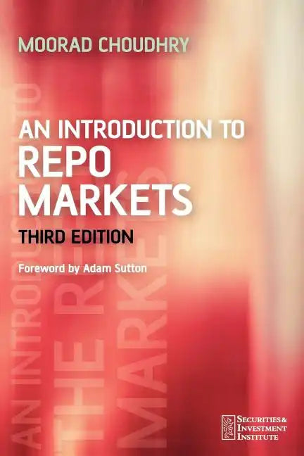 An Introduction to Repo Markets - Paperback