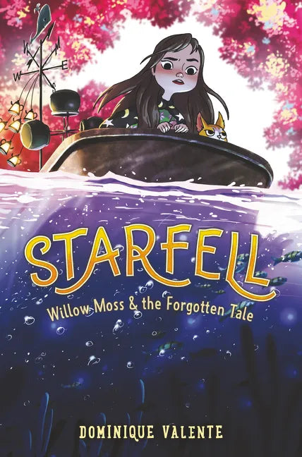 Starfell #2: Willow Moss & the Forgotten Tale - Hardcover