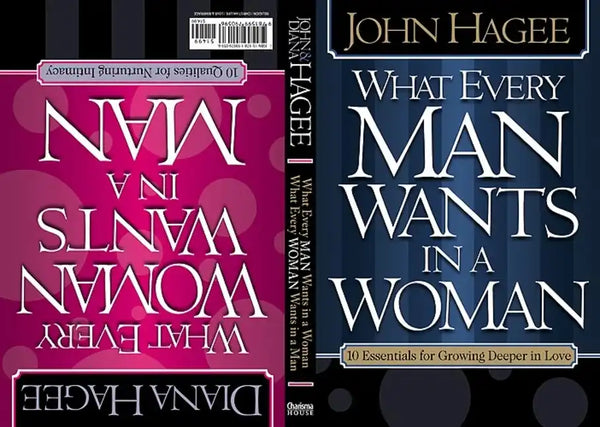 What Every Woman Wants in a Man/What Every Man Wants in a Woman: 10 Essentials for Growing Deeper in Love 10 Qualities for Nurturing Intimacy - Paperback