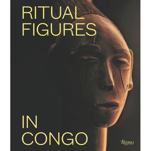 Ritual Figures in Congo - Hardcover