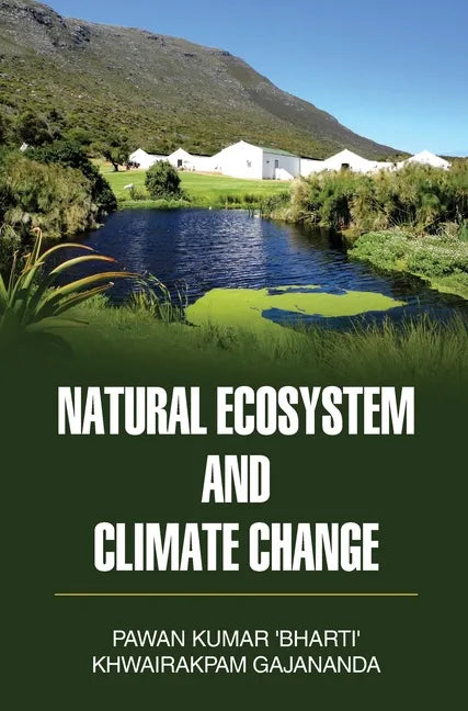 Natural Ecosystem and Climate Change - Hardcover