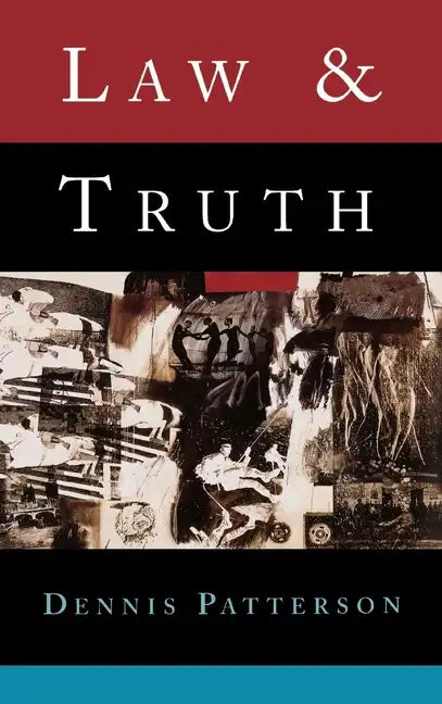 Law and Truth - Hardcover