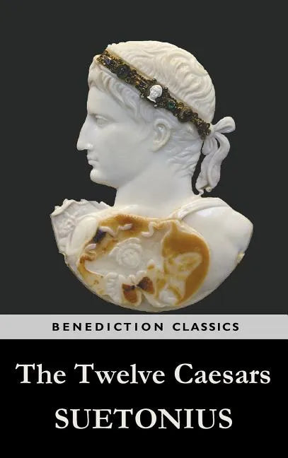 The Twelve Caesars - Hardcover