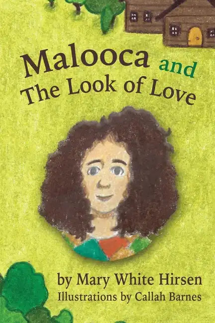 Malooca and The Look of Love - Paperback