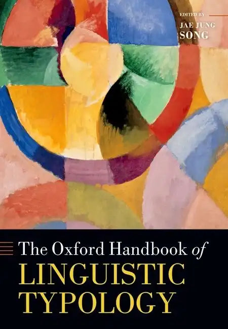 The Oxford Handbook of Linguistic Typology - Paperback