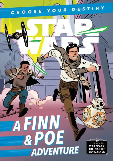 Journey to Star Wars: The Rise of Skywalker: A Finn & Poe Adventure - Paperback