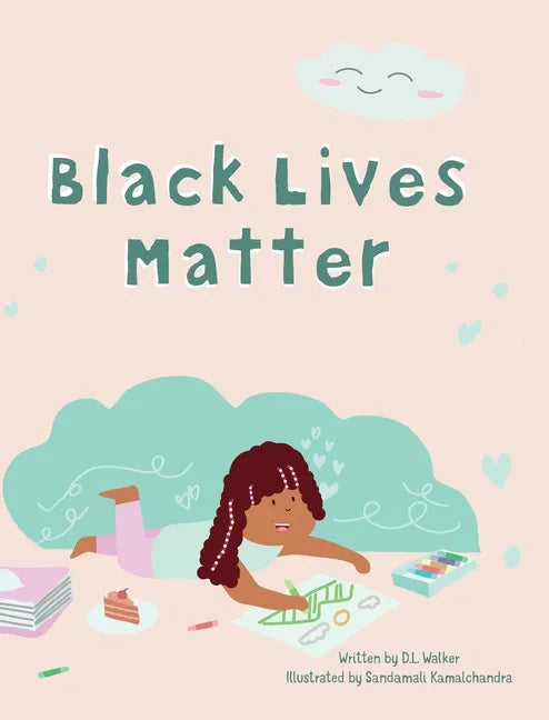 Black Lives Matter - Hardcover