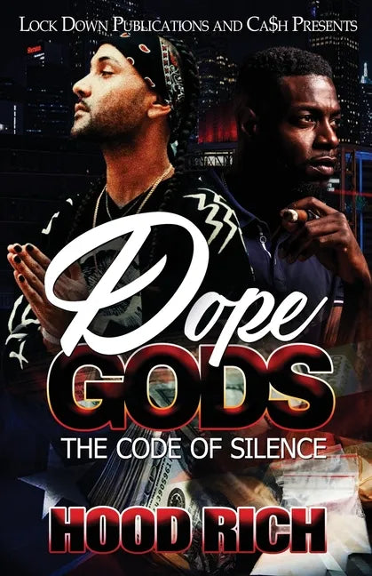 Dope Gods: The Code of Silence - Paperback