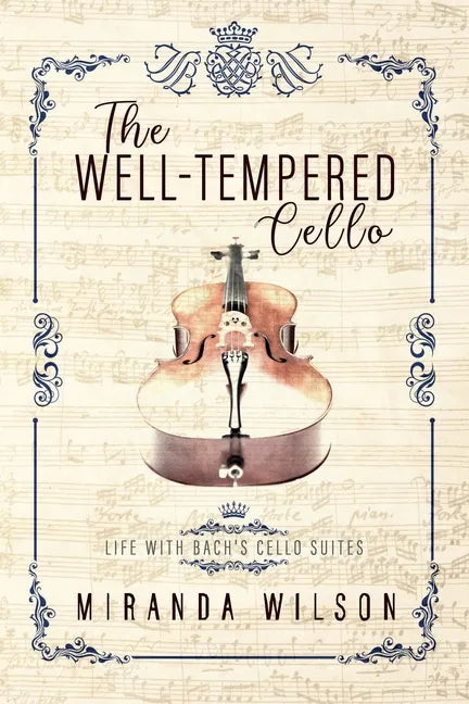 The Well-Tempered Cello - Paperback