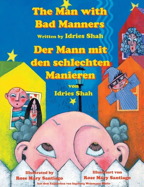 The Man with Bad Manners -- Der Mann mit den schlechten Manieren: Bilingual English-German Edition / Zweisprachige Ausgabe Englisch-Deutsch - Paperback
