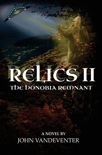 Relics II: The Honobia Remnant - Hardcover