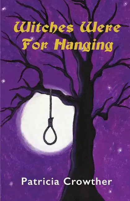 Witches Were for Hanging - Paperback