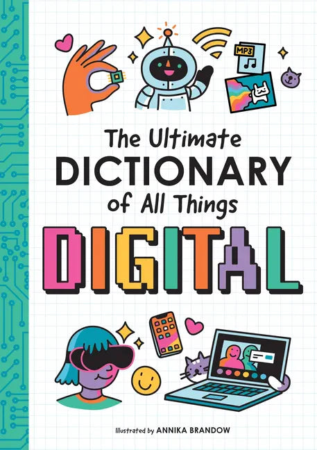 The Ultimate Dictionary of All Things Digital - Hardcover
